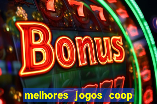 melhores jogos coop local pc